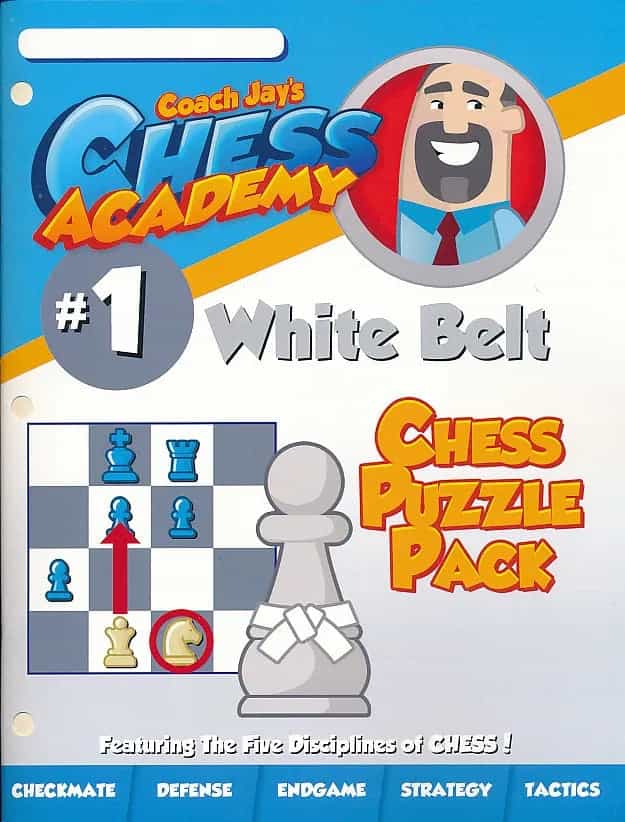 Coach Jay's Chess Academy - #1 White Belt Puzzles