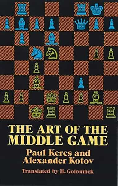 The Art Of The Middle Game