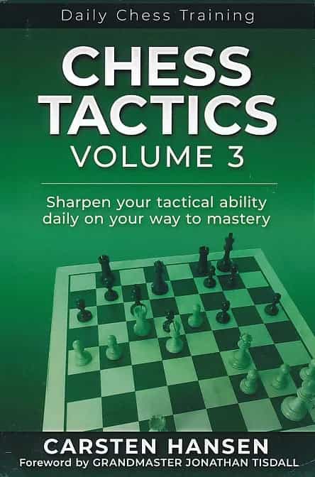 Daily Chess Training - Chess Tactics - Vol. 3