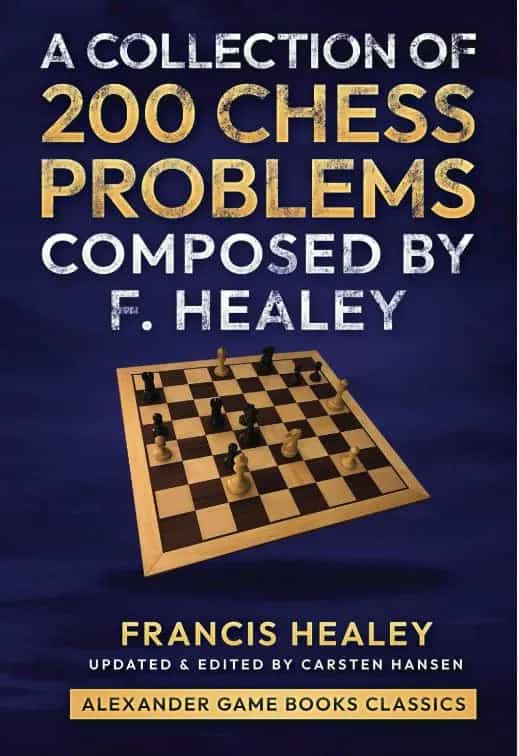 A Collection Of 200 Chess Problems Composed