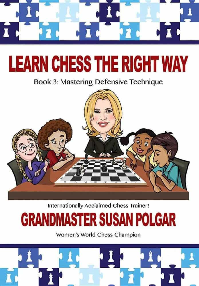 Learn Chess The Right Way - Book 3
