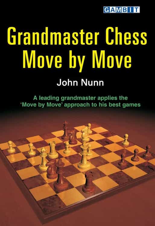 Grandmaster Chess Move By Move