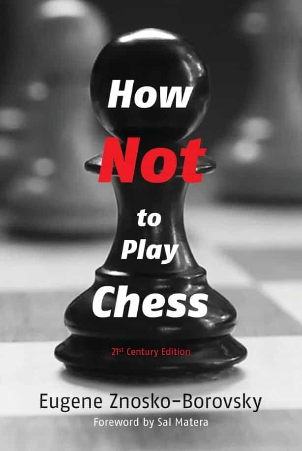 How Not To Play Chess