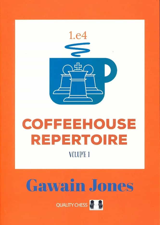 Coffeehouse Repertoire 1.E4 Volume 1