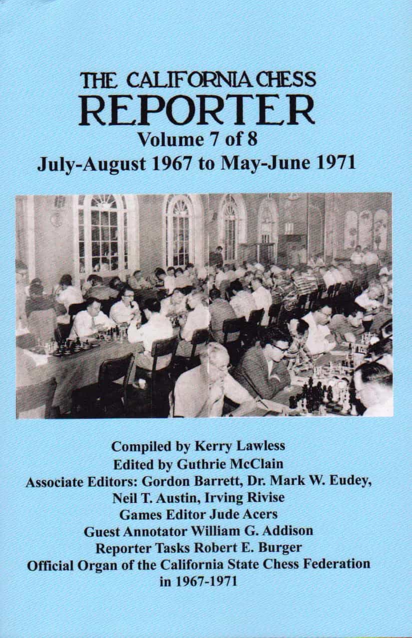 The California Chess Reporter - Volume 7