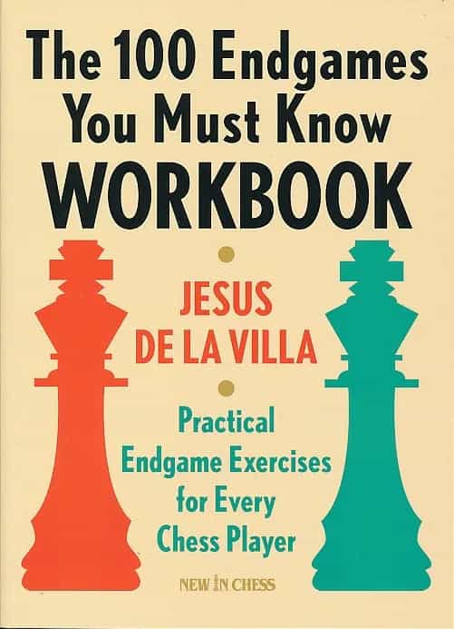 The 100 Endgames You Must Know Workbook