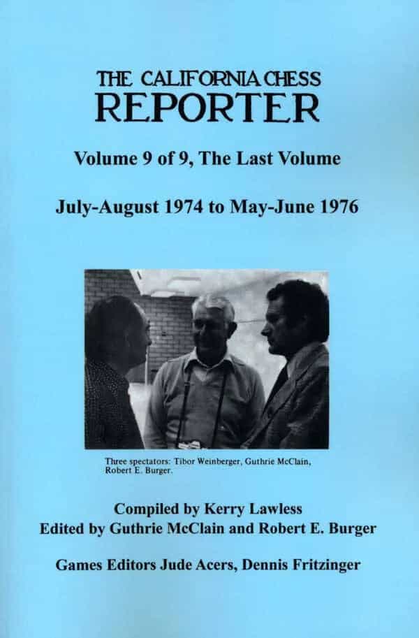 The California Chess Reporter - Volume 9
