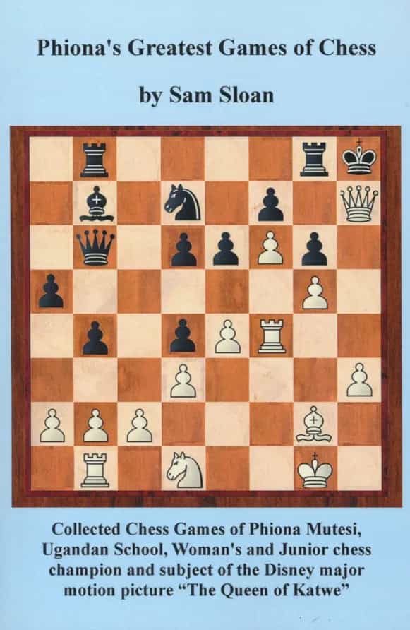 Phiona's Greatest Games Of Chess