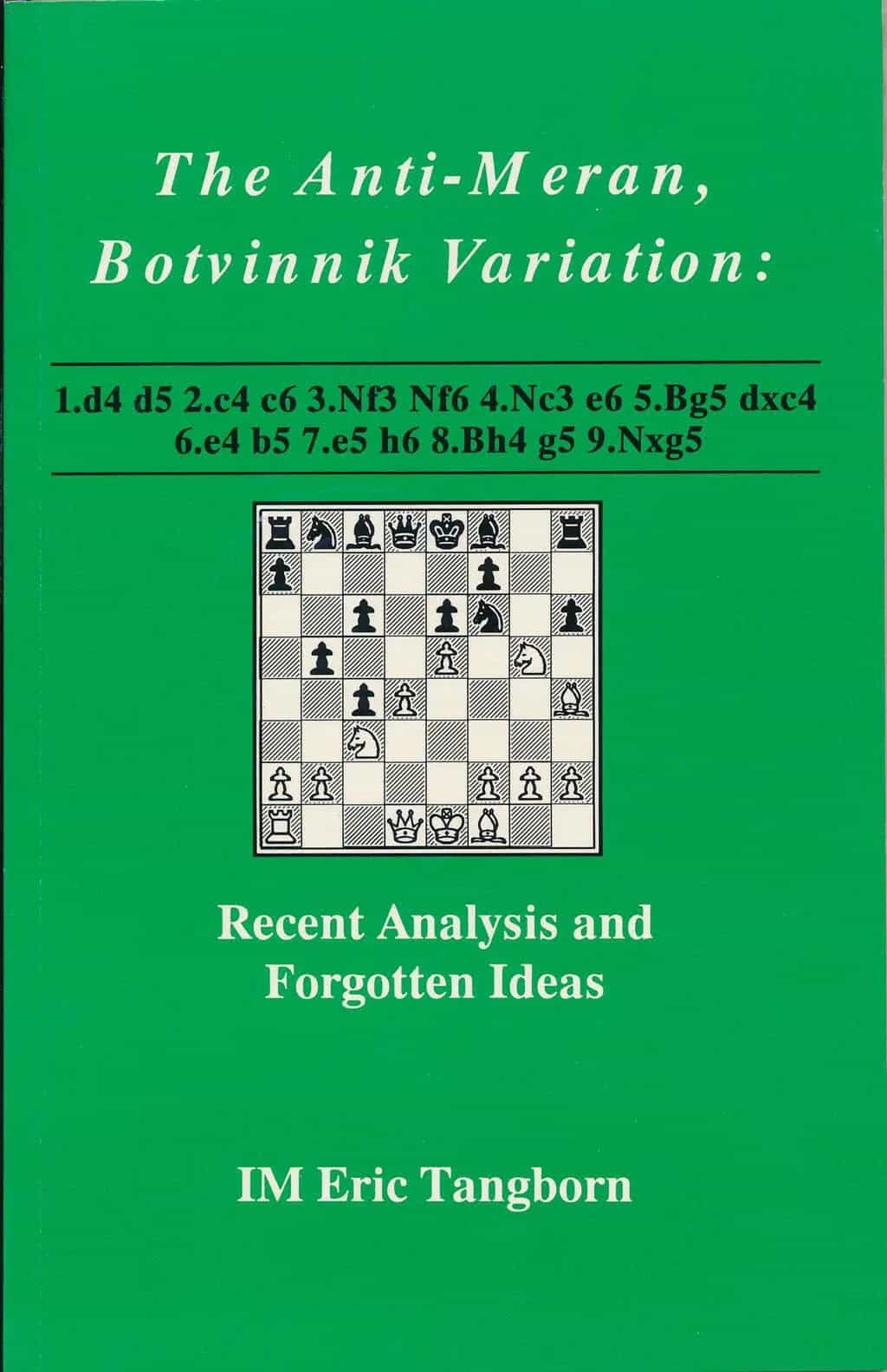 Clearance - The Anti-Meran Botvinnik