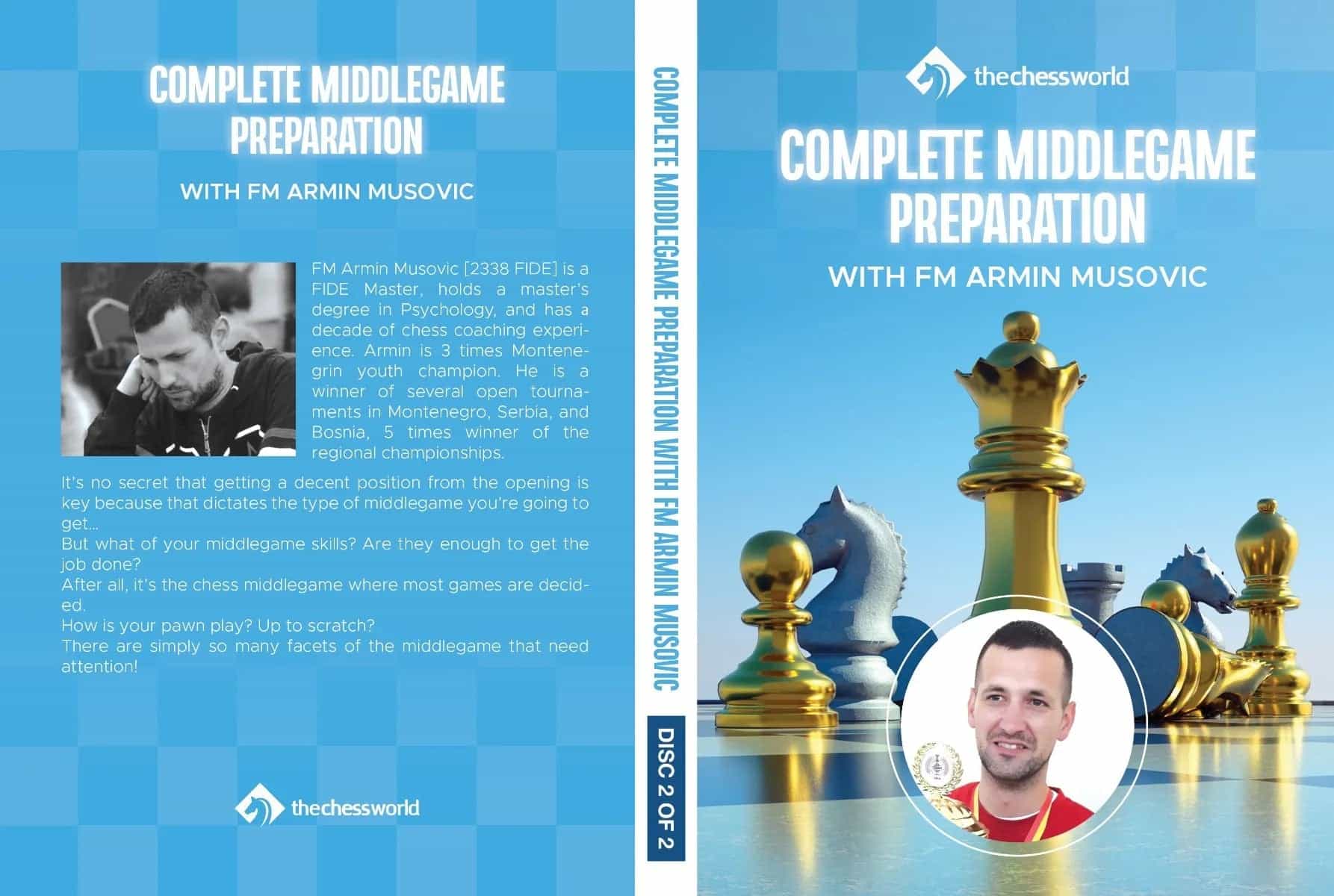 Clearance - Complete Middlegame Preparation - Fm Armin Musovic