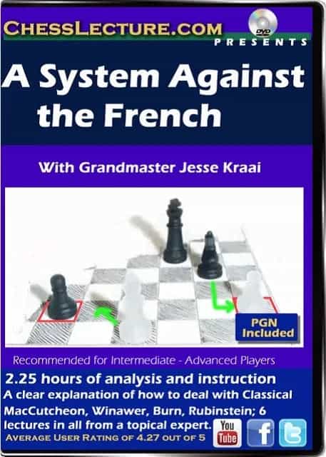 A System Against The French - Chess Lecture - Volume 89