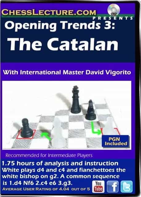 Opening Trends 3 - The Catalan - Chess Lecture - Volume 103