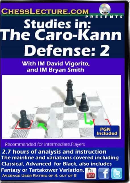 Studies In: The Caro-Kann Defense 2 - Chess Lecture - Volume 116