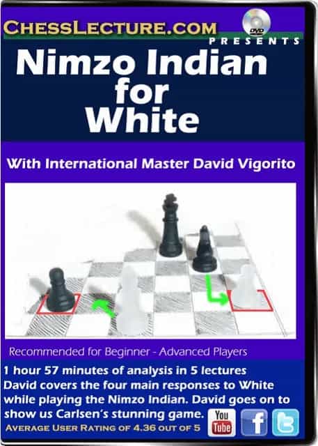 Nimzo Indian For White - Chess Lecture - Volume 154