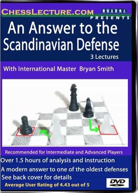 E-Dvd An Answer To The Scandinavian Defense - Chess Lecture - Volume 18