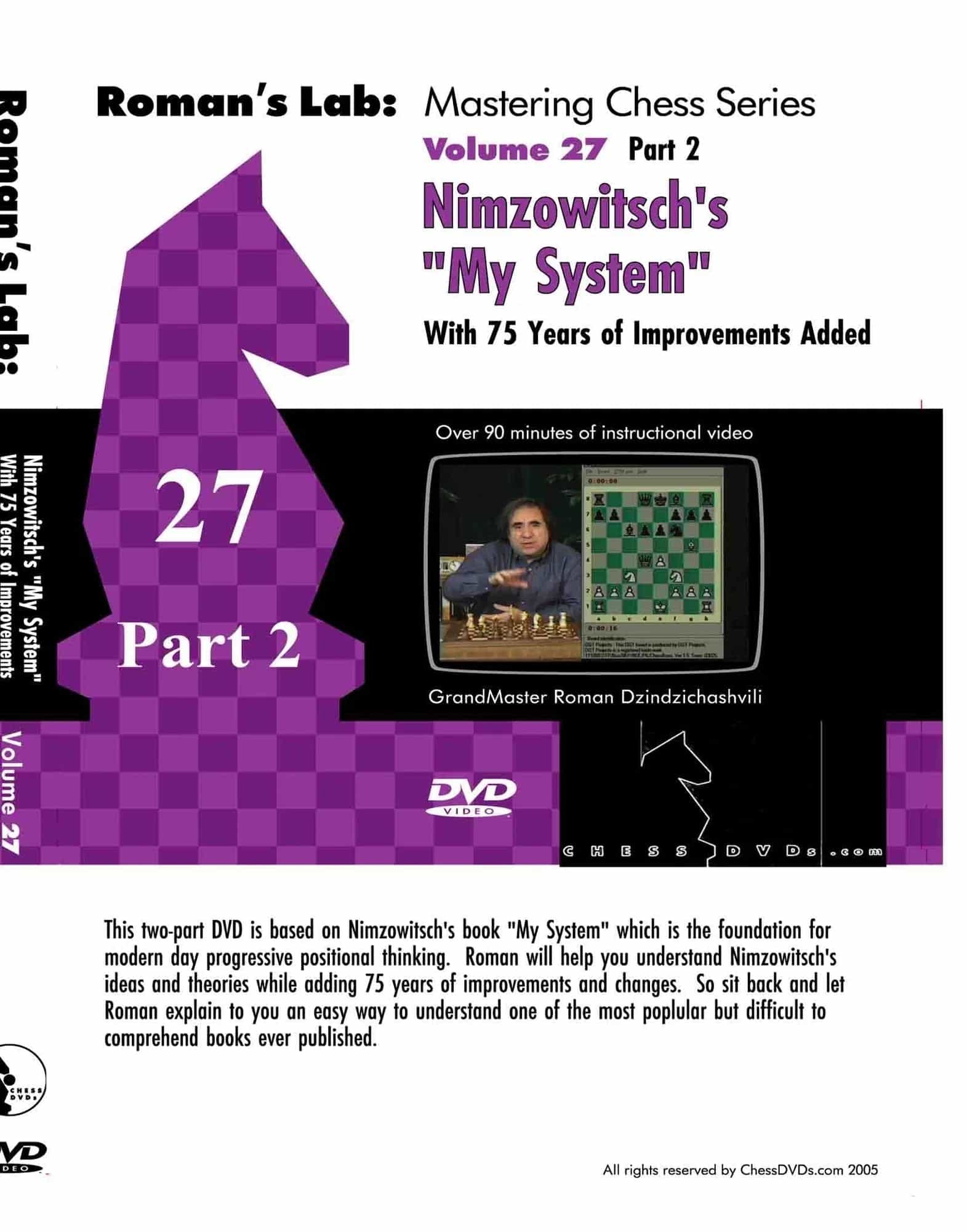 E-Dvd Roman's Lab - Volume 27 - Nimzowitsch: My System Volume 2