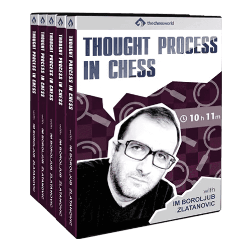 E-Dvd Thought Process In Chess With Im Boroljub Zlatanovic
