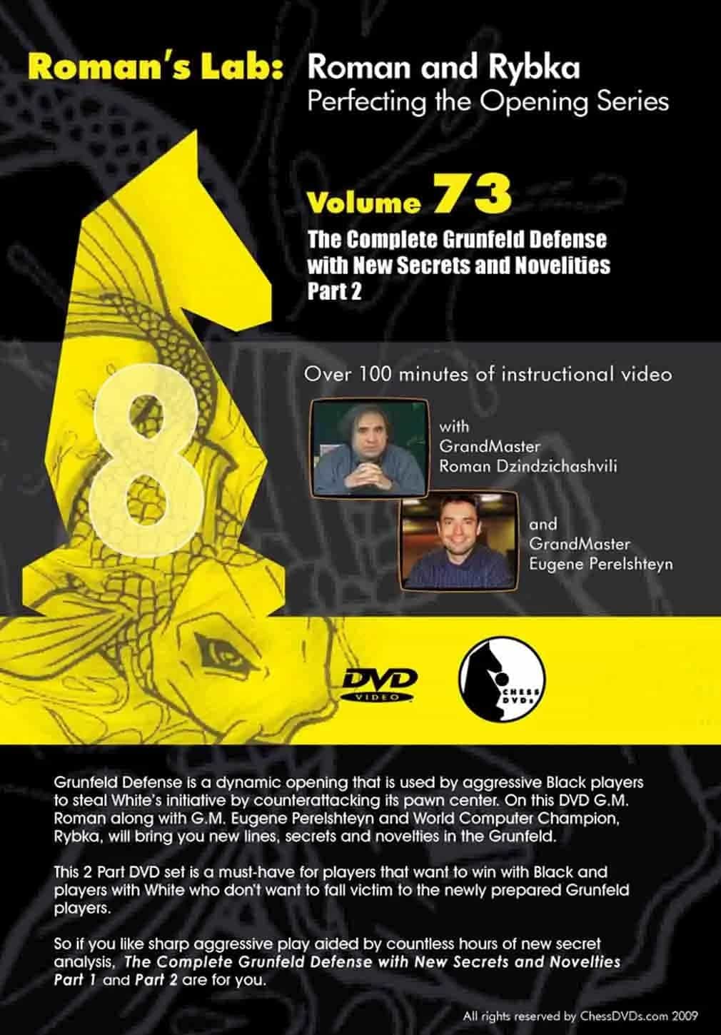 E-Dvd Roman's Lab - Volume 73 - The Complete Grunfeld Defense With New Secrets And Novelties - Part 2