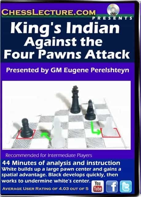 E-Dvd King's Indian Against The Four Pawns Attack - Chess Lecture - Volume 82