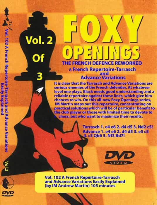 E-Dvd Foxy Openings - Volume 102 - A French Repertoire In The Tarrasch And Advance Variations