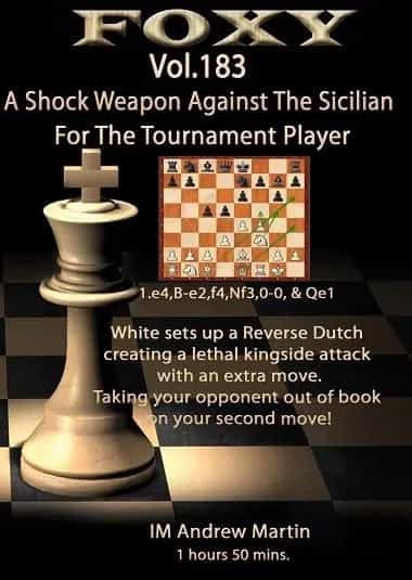E-Dvd Foxy Openings - Volume 183 - A Shock Weapon Against The Sicilian For The Tournament Player