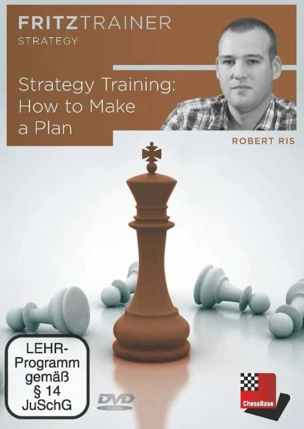 Download - Fritz Trainer - Strategy Training - How To Make A Plan - Robert Ris