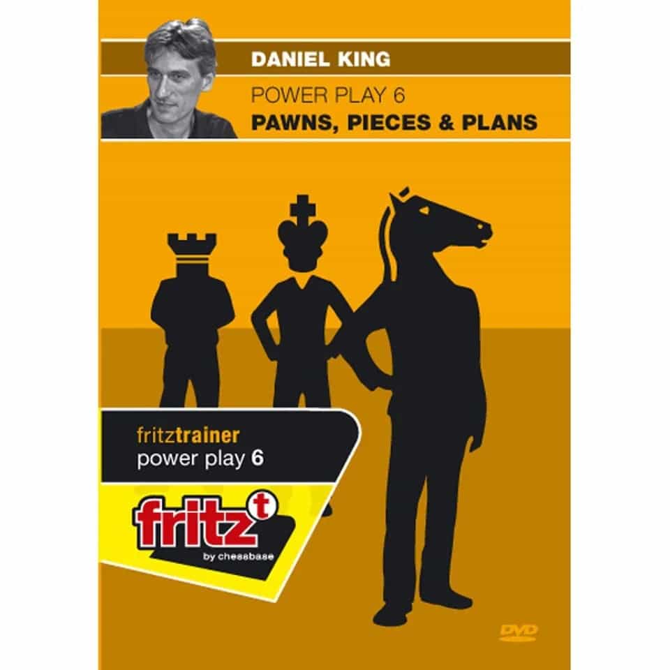 Clearance - Power Play - Pawns Pieces And Plans - Daniel King - Volume 6