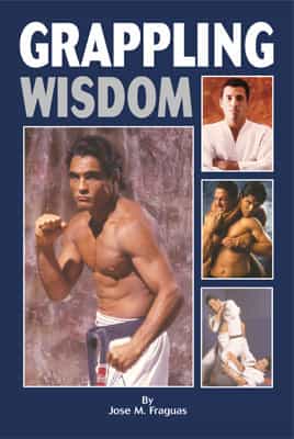 Martial Arts Mma Grappling Wisdom Book Jose Fraguas Helio Gracie; Gene Lebell