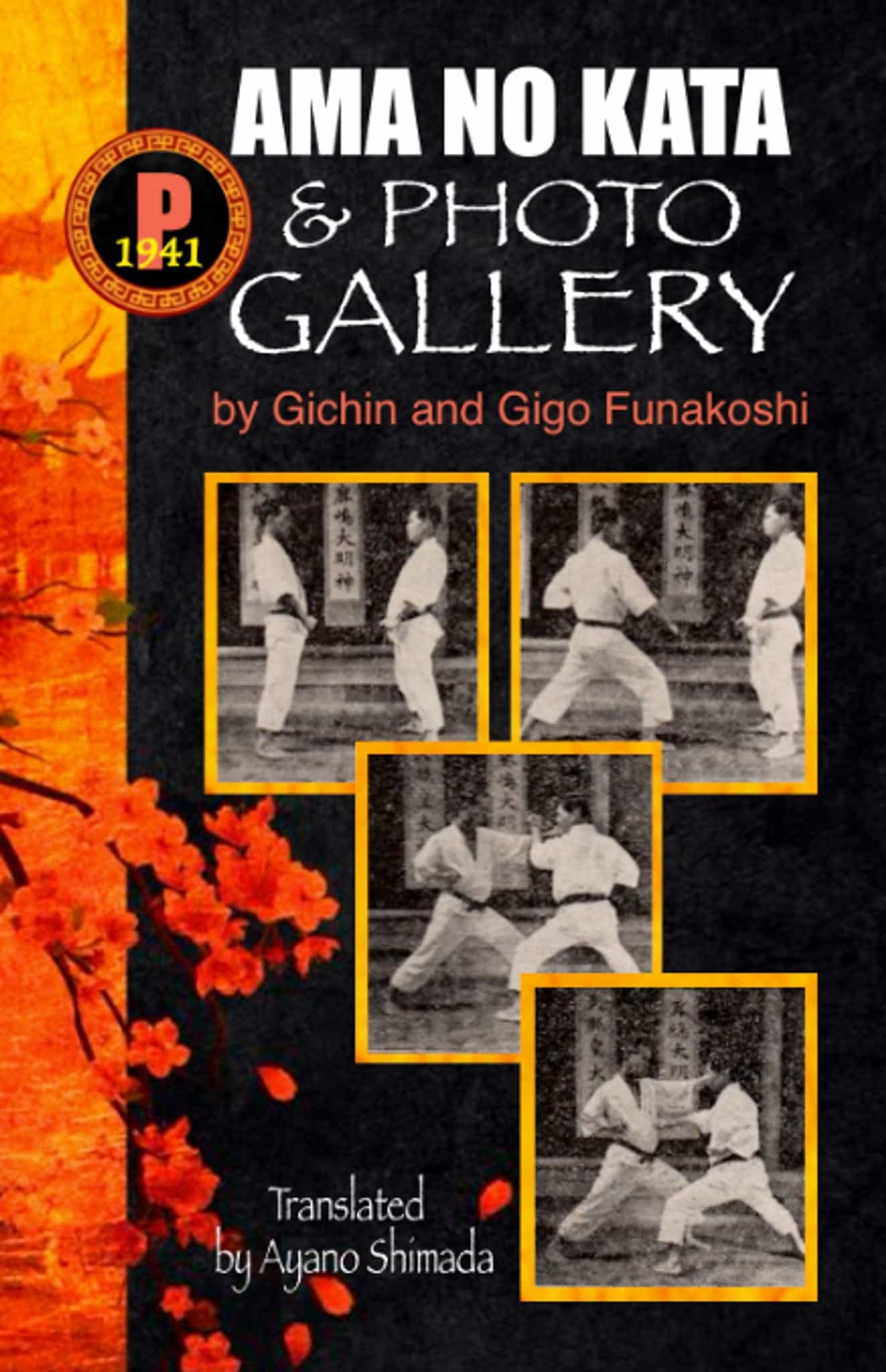 1941P Ama No Kata & Photo Gallery Book Gichin & Gigo Funakoshi