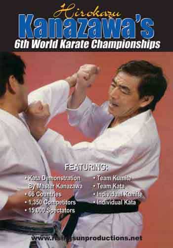 Kanazawa's 6Th World Karate Championships Dvd