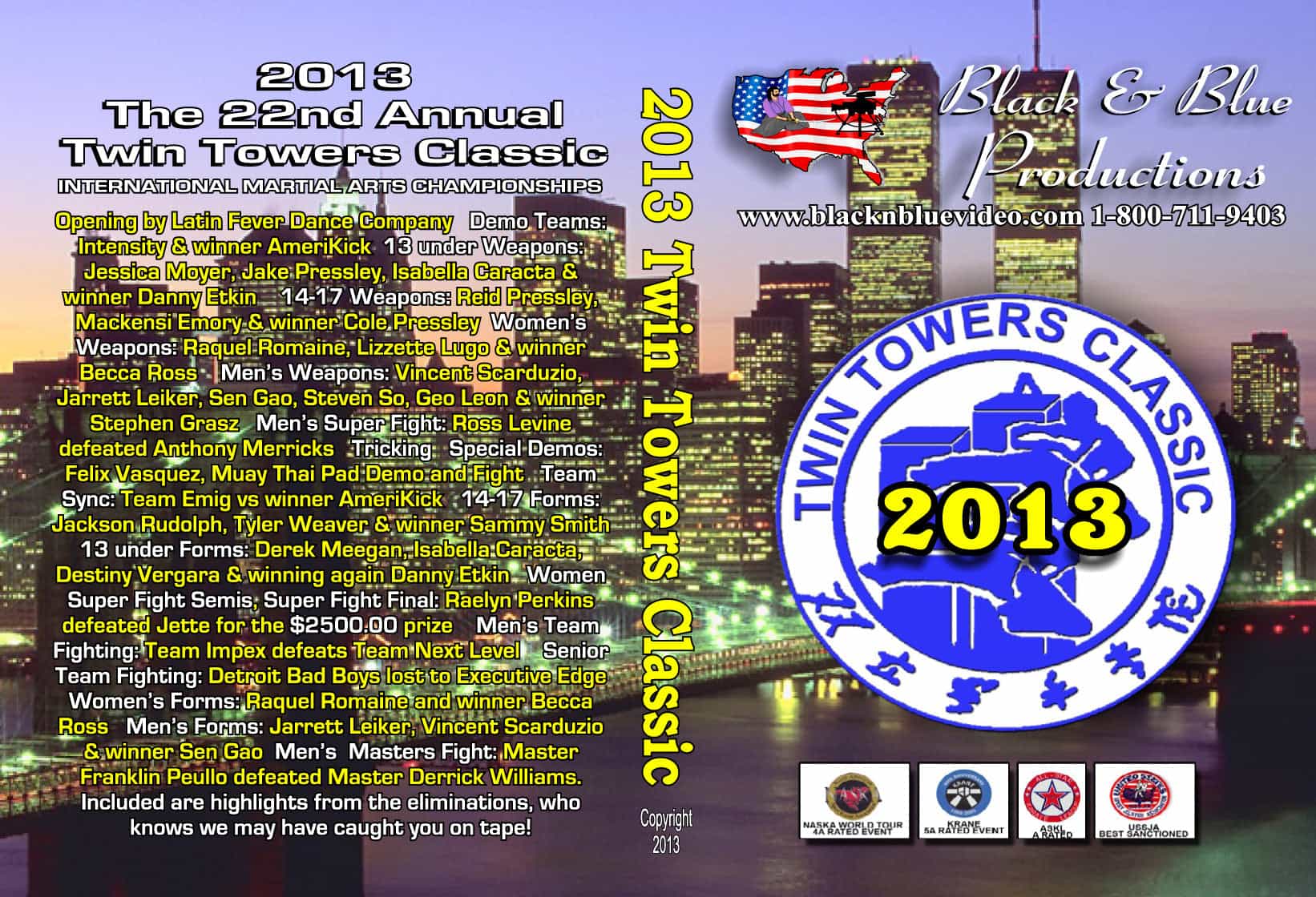 2013 Twin Towers Classic International Martial Arts Karate Tournament Dvd
