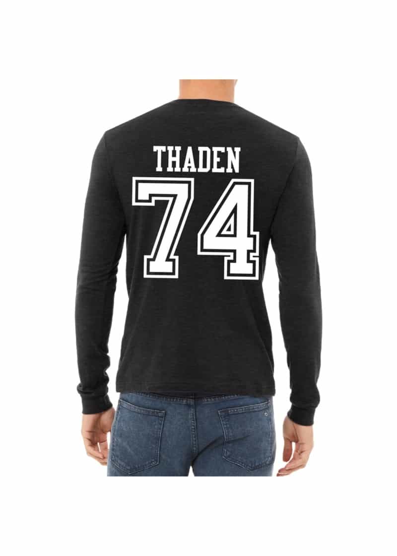 Tyler Thaden #74 North Dakota Football Adult Long Sleeve