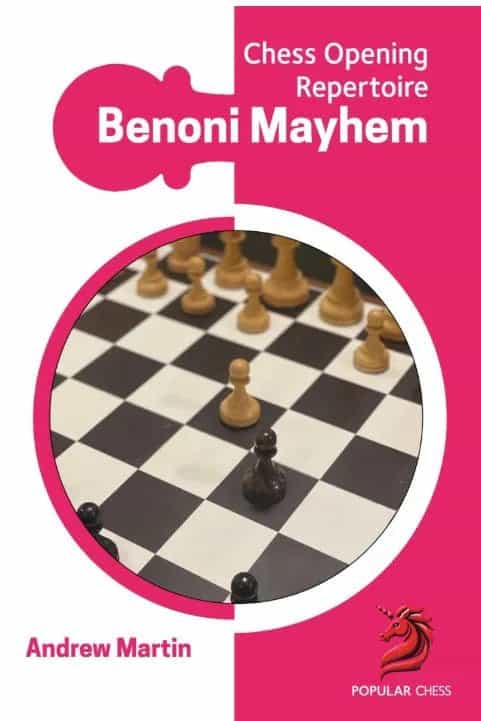 Chess Opening Repertoire: Benoni Mayhem