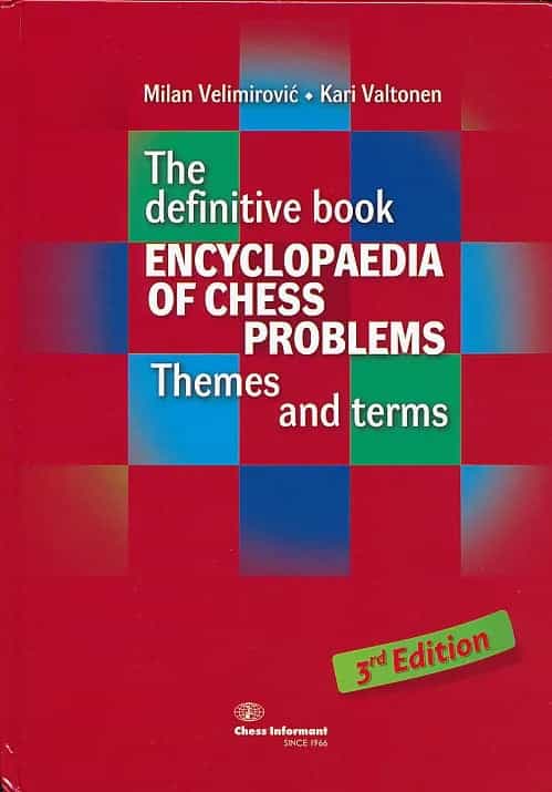 The Definitive Book - Encyclopedia Of Chess Problems - Themes And Terms