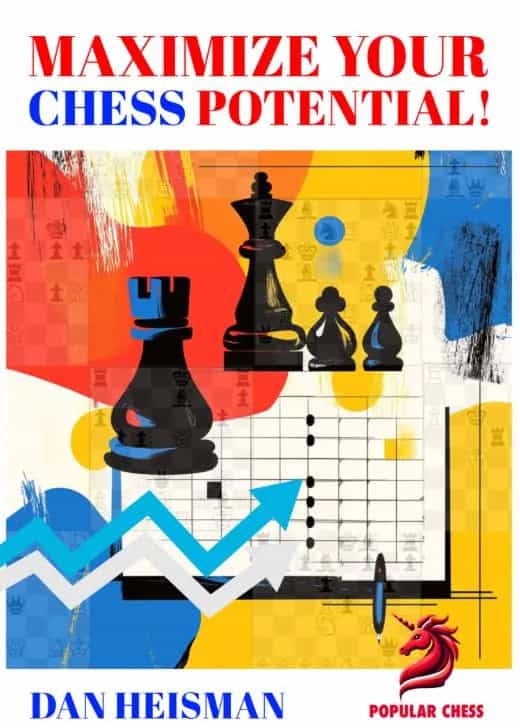 Maximize Your Chess Potential!
