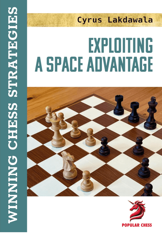 Exploiting A Space Advantage: Winning Chess Strategies - Paperback