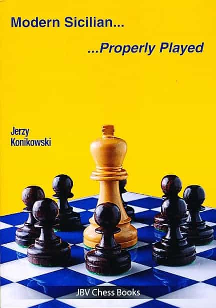 Modern Sicilian - Properly Played