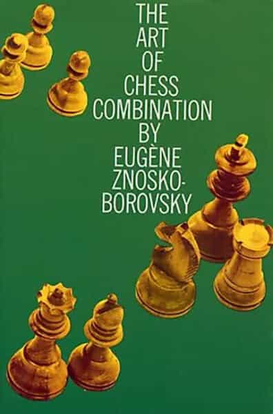 The Art Of Chess Combination