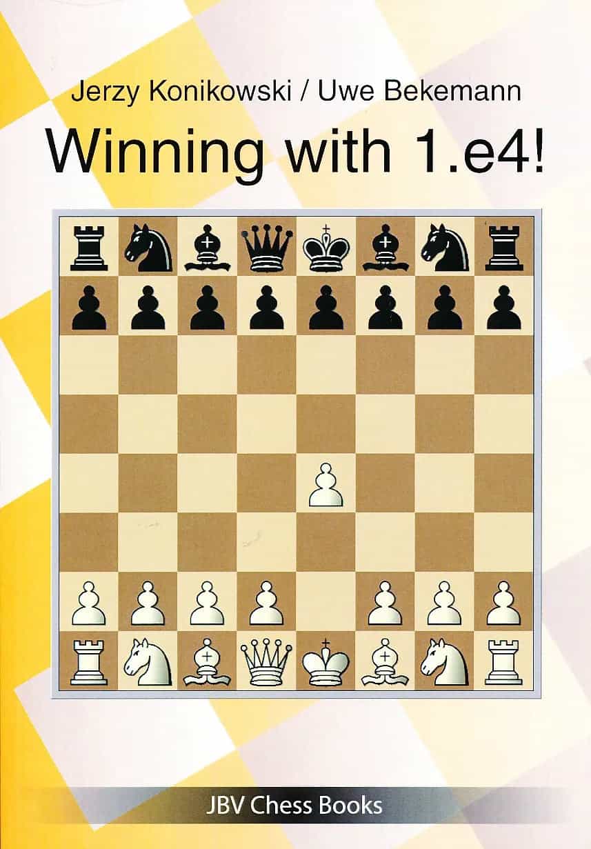 Winning With 1.E4!