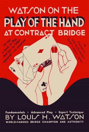 Watson On The Play Of The Hand At Contract Bridge