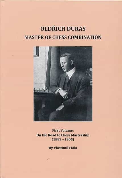 Oldrich Duras - Master Of Chess Combination - First Volume