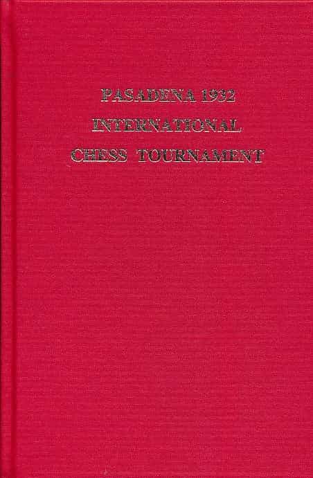 Clearance - Pasadena 1932 International Chess Tournament
