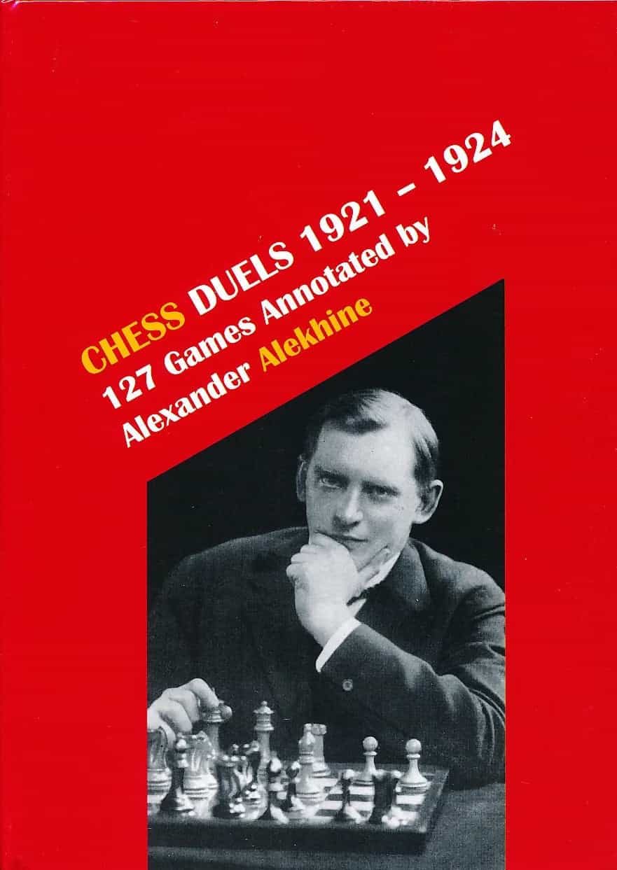 Chess Duels 1921-1924