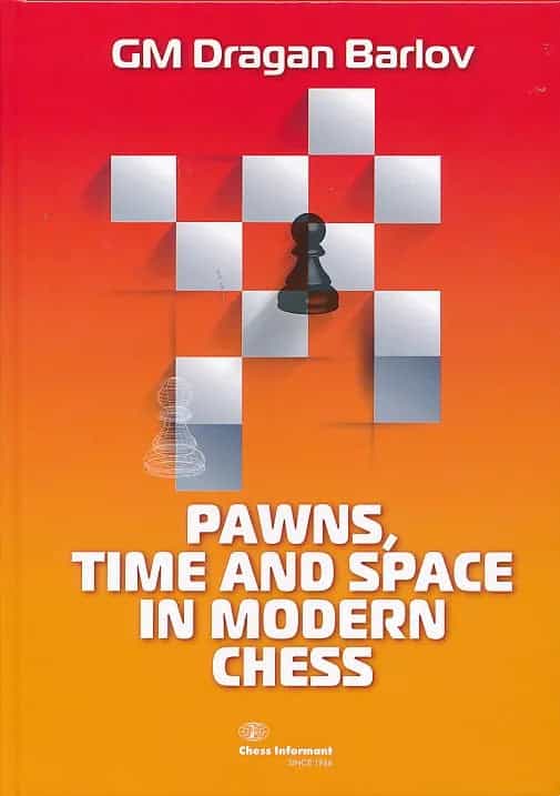 Pawns, Time And Space In Modern Chess