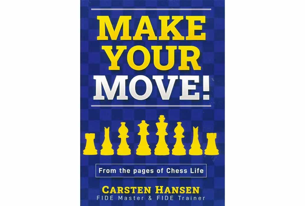 Make Your Move!