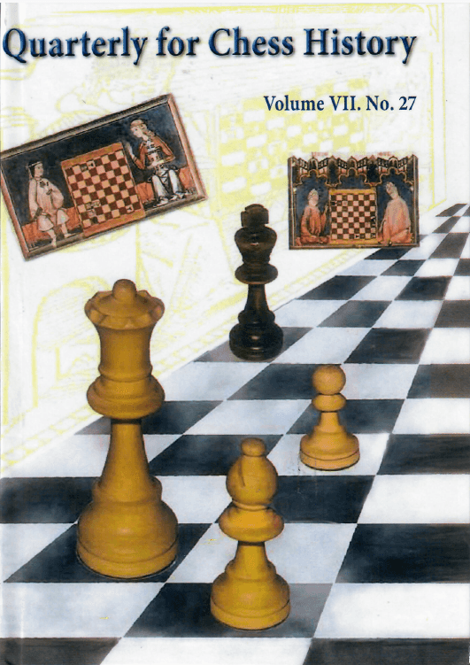 Quarterly For Chess History - Volume 7 / No. 27