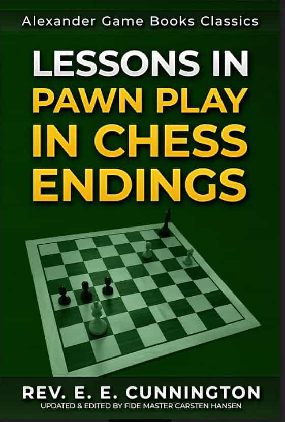 Lessons In Pawn Play In Chess Endings