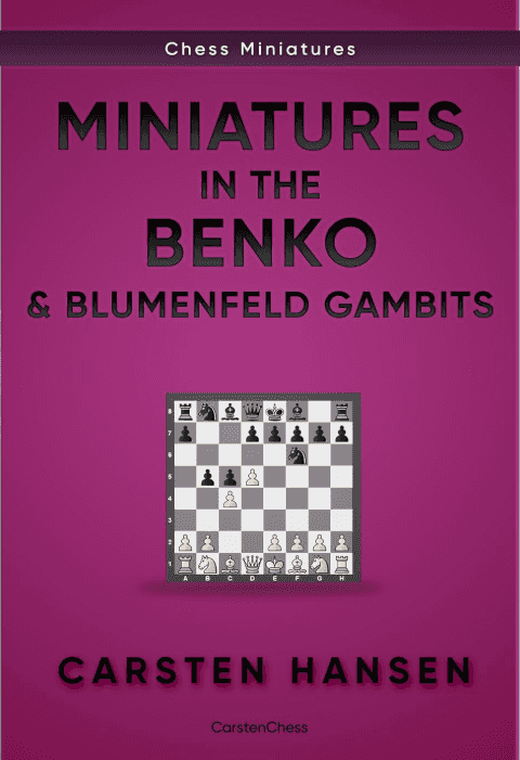 Miniatures In The Benko & Blumenfeld Gambits