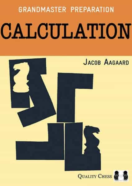 Grandmaster Preparation - Calculation, Second Edition, Paperback