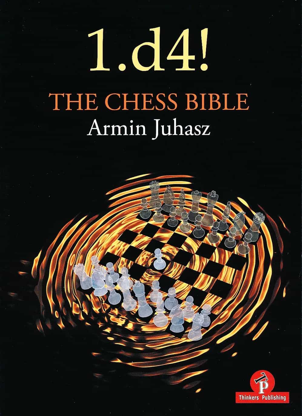 Clearance - 1. D4! The Chess Bible